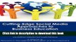 Read Cutting-Edge Social Media Approaches to Business Education: Teaching with Linkedin, Facebook,