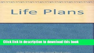 Read Life Plans Ebook Free