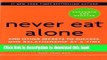 Read Never Eat Alone, Expanded and Updated: And Other Secrets to Success, One Relationship at a