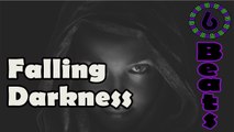 Dark Evil Scary Mystical Type Rap Beat || Falling Darkness