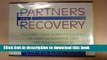 [PDF] Partners in Recovery: How Mates, Lovers and Other Prosurvivors Can Learn to Support and Cope