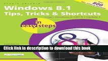 Read Windows 8.1 Tips, Tricks   Shortcuts in easy steps Ebook Free