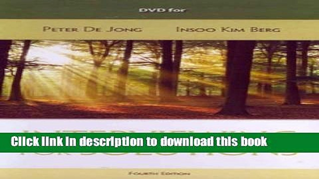 Read DVD for De Jong/Kim Berg s Interviewing for Solutions, 4th  Ebook Online