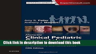 Read Hurwitz Clinical Pediatric Dermatology: A Textbook of Skin Disorders of Childhood and