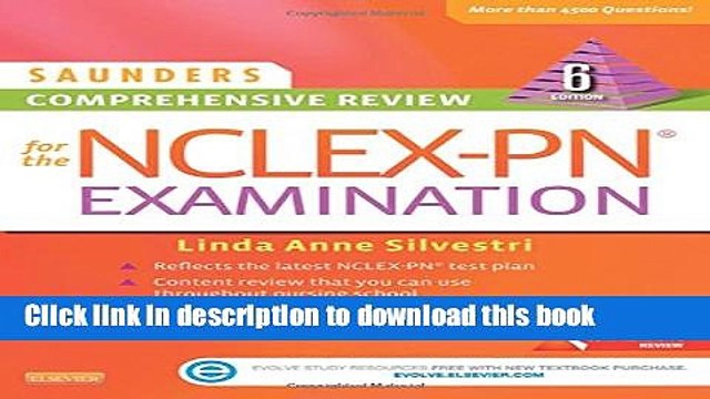 Read Saunders Comprehensive Review for the NCLEX-PNÂ® Examination, 6e (Saunders Comprehensive