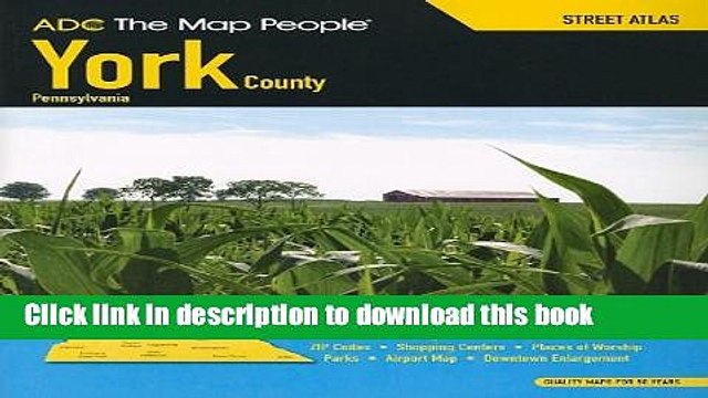 Read Adc the Map People York County, Pa Street Atlas PDF Free