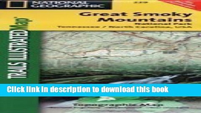 Download Trails Illustrated Great Smoky Mountains National Park (Trails Illustrated - Topo Maps