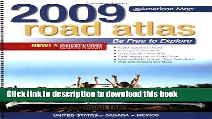 Read American Map Road Atlas 2009 Standard (Road Atlas: United States, Canada, Mexico (Spiral))