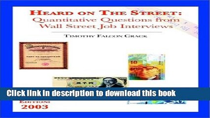 Read Heard on the Street: Quantitative Questions from Wall Street Job Interviews Ebook Free