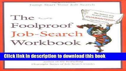 Download The Foolproof Job Search Workbook  Ebook Free