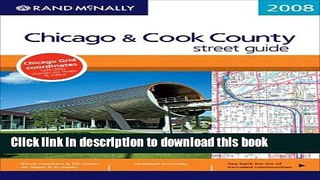 Read Rand McNally 2008 Chicago   Cook County Street Guide (Rand Mcnally Chicago and Cook County