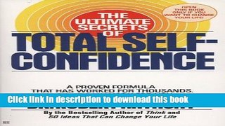 Read The Ultimate Secrets of Total Self-Confidence PDF Free