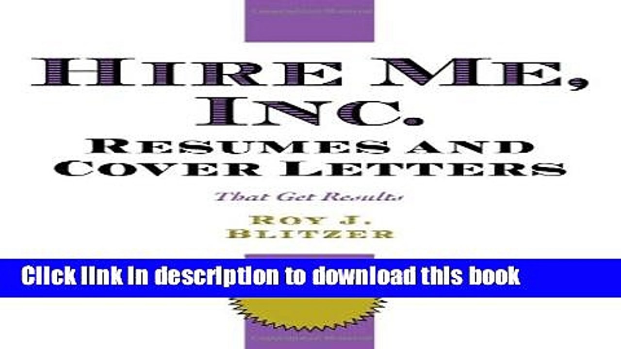 Read Hire Me, Inc. Resumes and Cover Letters : That Get Results  Ebook Free