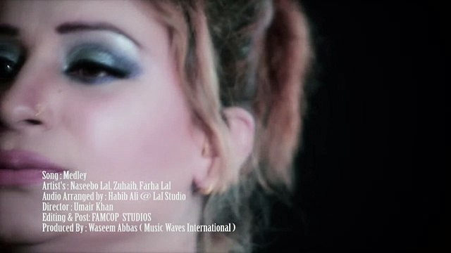 NASEEBO LAL MEDLEY FULL SONG WITH ZOHAIB ALI AND FARAH LAL 2016 -