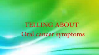 Oral cancer symptoms