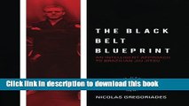 Read The Black Belt Blueprint: An Intelligent Approach to Brazilian Jiu Jitsu PDF Online