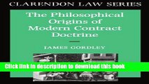 Read Books The Philosophical Origins of Modern Contract Doctrine (Clarendon Law Series) E-Book Free
