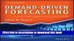 Read Demand-Driven Forecasting: A Structured Approach to Forecasting ebook textbooks