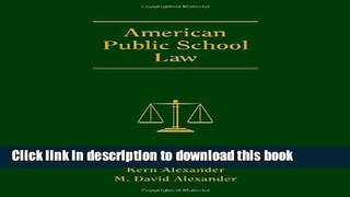 Read American Public School Law ebook textbooks