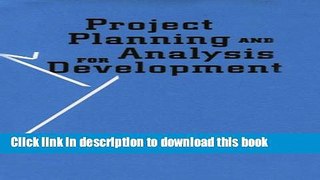 Download Books Project Planning and Analysis for Development ebook textbooks