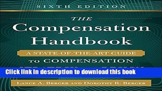 Download Book The Compensation Handbook, Sixth Edition: A State-of-the-Art Guide to Compensation