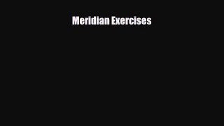 Download Meridian Exercises PDF Online