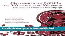 Read Books Grassroots NGOs by Women for Women: The Driving Force of Development in India E-Book