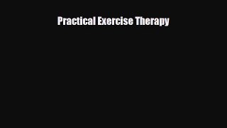 Download Practical Exercise Therapy PDF Online