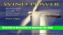 Read Wind Power: Renewable Energy for Home, Farm, and Business, 2nd Edition  Ebook Free