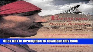 Read Books Ecocide of Native America: Environmental Destruction of Indian Lands and Peoples E-Book