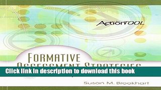 Read Book Formative Assessment Strategies for Every Classroom: An ASCD Action Tool, 2nd Edition