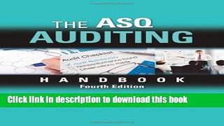 Read Book The ASQ Auditing Handbook: Principles, Implementation, and Use E-Book Free