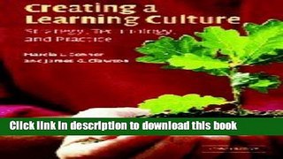 Read Book Creating a Learning Culture: Strategy, Technology, and Practice E-Book Free