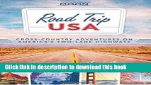 [Read PDF] Road Trip USA: Cross-Country Adventures on America s Two-Lane Highways  Read Online