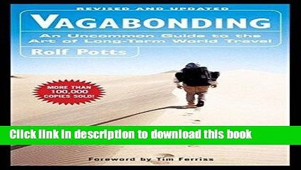 [PDF] Vagabonding: An Uncommon Guide to the Art of Long-Term World Travel  Full EBook