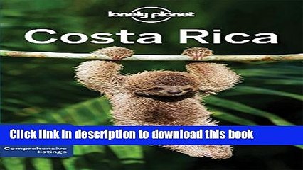 [Download] Lonely Planet Costa Rica (Travel Guide) Free Books