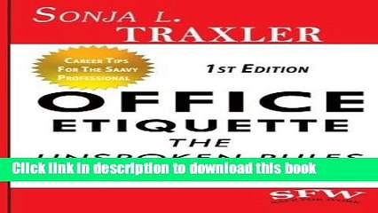 [Read PDF] Office Etiquette: The Unspoken Rules in the Workplace Free Books