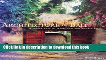 Download Architecture of Bali: A Source Book of Traditional and Modern Forms  PDF Free