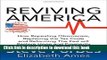 Read Reviving America: How Repealing Obamacare, Replacing the Tax Code and Reforming The Fed will
