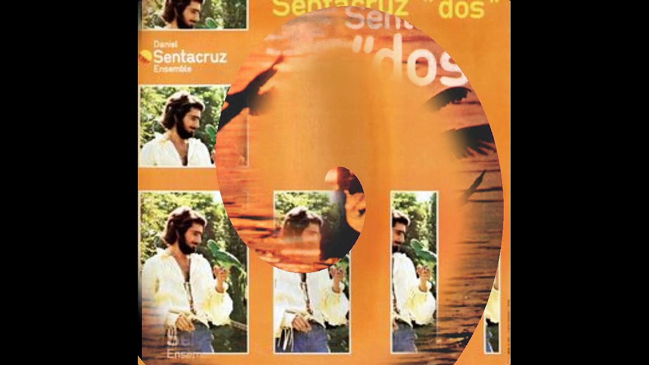 DANIEL SENTACRUZ ENSEMBLE - ALOHA (1975)(ALBUM ENSEMBLE2)