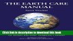 Read Books The Earth Care Manual: A Permaculture Handbook for Britain and Other Temperate Climates