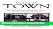 Read Going to Town: Architectural Walking Tours in Southern Ontario  Ebook Free