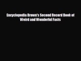 READ book Encyclopedia Brown's Second Record Book of Weird and Wonderful Facts  FREE BOOOK