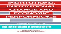 [PDF] Institutions, Institutional Change and Economic Performance (Political Economy of