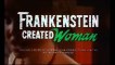 Preview: Frankenstein Created Woman (1967)
