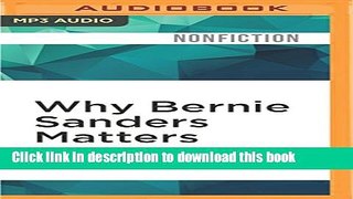 Download Why Bernie Sanders Matters PDF Free