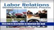 Read Book Labor Relations: Development, Structure, Process ebook textbooks