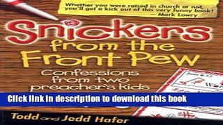 [PDF]  Snickers From The Front Pew  [Download] Online