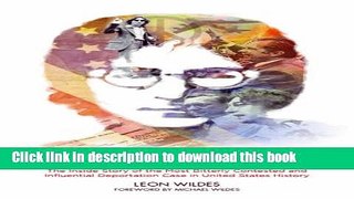 Download John Lennon vs. The U.S.A.: The Inside Story of the Most Bitterly Contested and