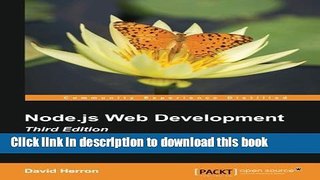 Read Node.JS Web Development - Third Edition Ebook Free